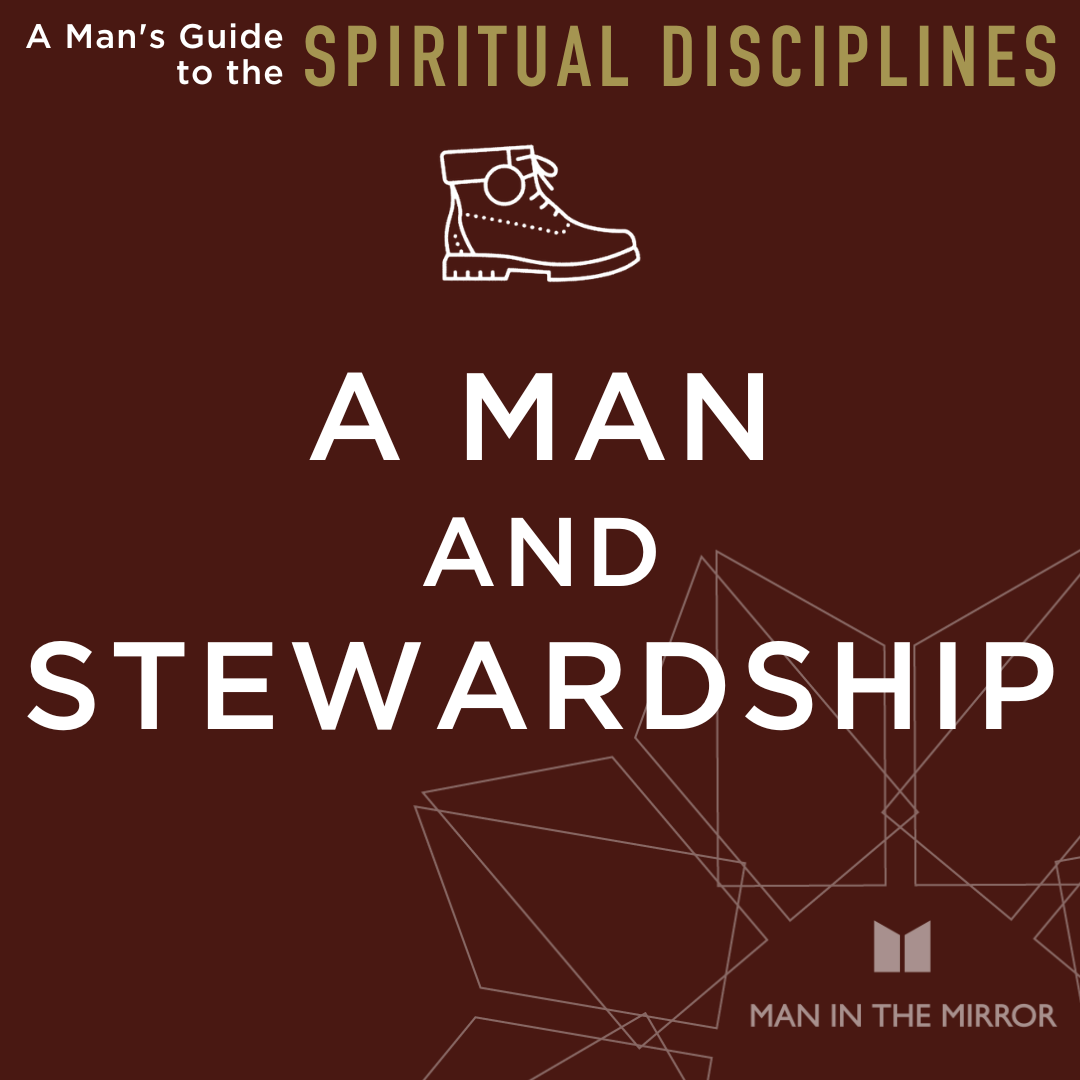 A Man and Stewardship